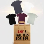 Tall Tees - 5 Pack