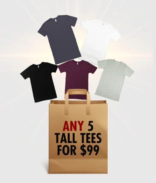 Tall Tees - 5 Pack